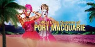 The Real Drag Queens of Port Macquarie | Sails...