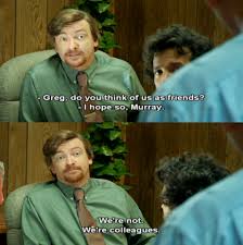 We Re Colleagues Flight Of The Conchords Tv Shows Funny Movie Quotes
