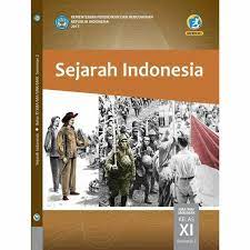 Lampiran 1 penilaian diskusi satuan pendidikan : Buku Siswa Kelas 11 Sma Ma Sejarah Indonesia Semester 2 Edisi Revisi 2017 Shopee Indonesia