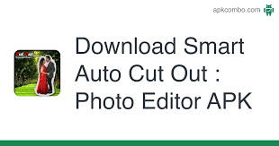 Download cut out apk 1.13 for android. Smart Auto Cut Out Photo Editor Apk 1 5 Android App Download