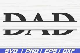 Download Dad Svg Dad Split Monogram Svg Cut File Father S Day 1374040 Cut Files Design Bundles
