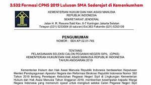 Check spelling or type a new query. Lowongan Cpns 2019 Kemenkumham 3 532 Formasi Untuk Lulusan Sma Sederajat Harapan Rakyat Online