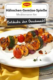 Mediterrane Hahnchen Gemuse Spiesse Rezept Rezepte Hahnchen Lebensmittel Essen