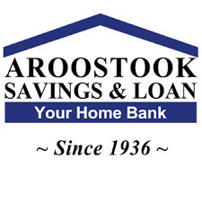 Aroostook Savings & Loan | Caribou ME