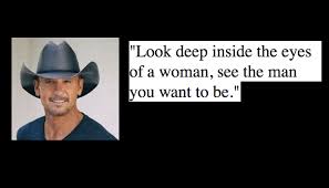 99,668 views, added to favorites 281 times. Best 13 Tim Mcgraw Quotes Nsf Music Magazine