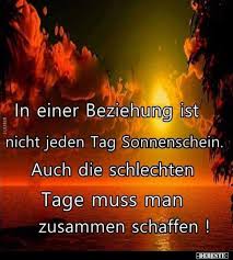 in einer beziehung ist nicht jeden tag sonnenschein beziehung beziehungen lebensweisheiten spruche