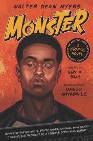 Monster: A Graphic Novel by Walter Dean Myers