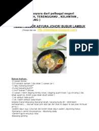 Normal;>bubur gandum / sweet wheat. Resepi Bubur Asyura Dari Pelbagai Negeri Pdf