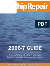Caddell dry dock photo gallery. Ms Ship Repair 2006 7 Guide Pacific Ocean South America