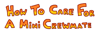 Mime Existing From Time To Time On Twitter How To Care For Your Among Us Pet Mini Crewmate Edition Inspired By Those Sad Mini Crewmate Animations That Drawing