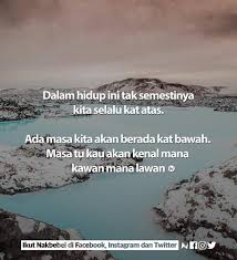 Success only comes by persevering despite failure. Motivational Malay Quotes About Success