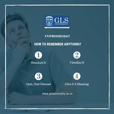 Tipwednesday Here Are Some Tips To Make You Remember Things Easily Glsuniversity Education Bestinahmedabad Unive Creative Learning Education University