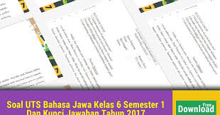 Soal uas ips kelas 6 semester 1. Soal Uts Bahasa Jawa Kelas 6 Semester 1 Dan Kunci Balasan Tahun 2019 Dunia Edukasi
