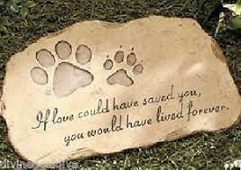 You could also include a saying, such i don't see why not. 12 Best Cat Headstone Ideas Pet Memorials Cat Headstone Pet Memorial Stones