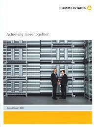Costs for soured loans at commerzbank fell more than half from a year earlier, and the bank said the annual total would likely be in the lower half of its expected range of 0.8 to 1.2 billion euros. Lacp 2009 Vision Awards Annual Report Competition Commerzbank Ag Wirdesign Communications Ag