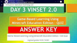 Play is a natural human instinct; Vinset 2 0 Day 3 Answer Key I Game Based Learning Using Minecraft Education Edition I By Mnm Youtube