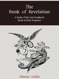 The Book Of Revelation Clarence Larkin 9781888262179