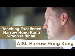 Teaching Excellence at Harrow Hong Kong Simon Midinhall