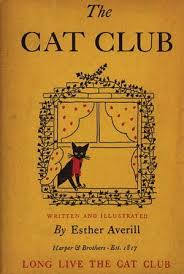 Cat Club By Esther Averill On Aleph Bet Books Cat Club Cat Books Books