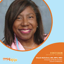Meet the #2021CAAM Keynote Speakers! We are excited to welcome Wanda K.  Nicholson, MD, MPH, MBA of the University of North Carolina School of  Medicine as a #2021CAAM keynote speaker! Doctor Nicholson