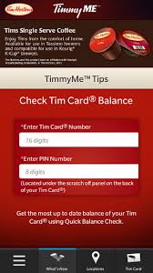 The tim hortons gift card has become popular in most restaurants in the united states of america and canada. Tim Hortons Timmyme App Updated It Is Sweet Page 5 Blackberry Forums At Crackberry Com