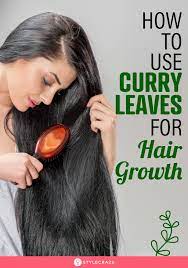 How To Use Curry Leaves For Hair Growth Hair Fall Remedy Prevent Hair Fall Curry Leaves For Hair Growth