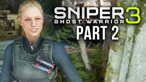 This guide will show you all weapon locations. Sniper Ghost Warrior 3 Walkthrough Part 2 Lydia Re Uploaded Youtube