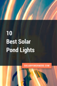 10 Best Solar Pond Lights Their Reviews Updated 2020