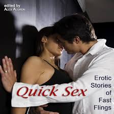Amazon.com: Quick Sex: Erotic Stories of Fast Flings (Audible Audio  Edition): Alex Algren, Lia Langola, Start Midnight LLC: Books