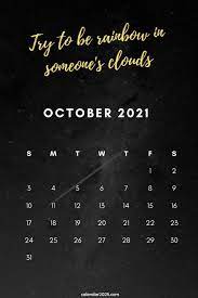 October 2021 Inspiring Calendar With Inspirational Quotes And Motivational Sayings 2021 Calendar Monthly Quotes Calendar Quotes