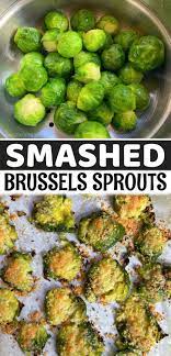 Smashed Brussels Sprouts Recipe In 2021 Sprout Recipes Veggie Side Dish Recipes Brussel Sprouts
