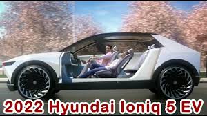 Its design and engineering boosts the appeal of hybrids beyond fuel efficiency and sets this. All New 2022 Hyundai Ioniq 5 Ev With Lots Of Power And Range Youtube