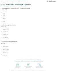 36 factor worksheet templates are collected for any of your needs. Quiz Worksheet Factoring Exponents Study Com