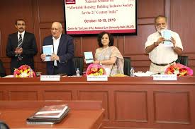 National Seminar on “Affordable Housing: Building Inclusive Society for the 21st Century India”
