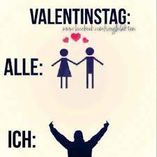 Ich Mag Kein Valentinstag Valentinstag Spruche Freche Spruche Valentinstag