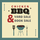 Chicken BBQ, Yard Sale & Book Sale event image