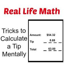 Real Life Math Tricks To Calculate A Tip Mentally Math Ninja Real Life Math Math Tricks Math Tutor