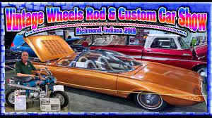 Wheels for less richmond indiana. Vintage Wheels Rod Custom Car Show Richmond Indiana 2019 Pt 2 Youtube