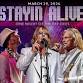 Stayin' Alive - Bee Gees Tribute
