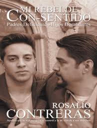 Mi Rebelde Con-Sentido de Rosalío Contreras (Libro electrónico) Leer gratis  durante 30 días