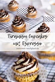 Tiramisu Cupcakes Mit Vanille Espresso Rezept Mein Naschgluck Rezept Cupcake Rezepte Kuchen Und Torten Rezepte Cupcakes