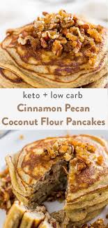 Keto Cinnamon Pecan Coconut Flour Pancakes Keto Low Carb Gluten Free Dairy Free In 2020 Coconut Flour Pancakes Coconut Flour Recipes Keto Recipes Easy