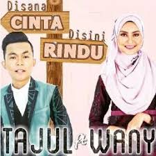 Disana rindu disini rindu sejiwa. Disana Cinta Disini Rindu Song Lyrics And Music By Tajul Wany Hasrita Arranged By Fazfazida2 On Smule Social Singing App