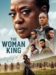 🎬🎬The Woman King (2022) Starring: Viola Davis