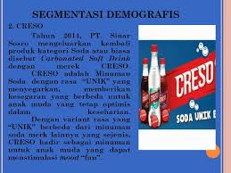 Maybe you would like to learn more about one of these? Studi Kasus Segmentasi Pasar Pt Sinar Sosro Tbk Ppt Download