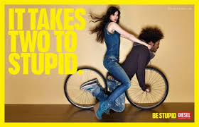 Diesel estrena la segunda parte de su exitosa campaña de publicidad  exterior "Be Stupid"