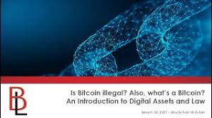 But if one is mining bitcoin with his/her resources in a legit way, then it is not illegal, at least in many countries. Is Bitcoin Illegal Also What S A Bitcoin An Introduction To Digital Assets And Law Butzel Long