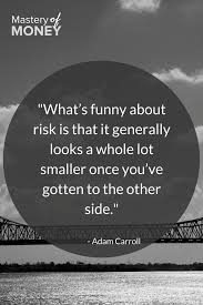Quote Motivation Money Finances Risk Investing Advice Personal Finance Finance Quotes Personal Finance Money Advice