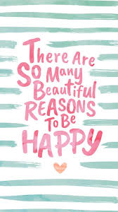 5 Colorful Wallpapers To Make You Smile Every Time You Use Your Phone Free Download Colorful Zone Inspirational Words Inspirational Quotes Happy Quotes