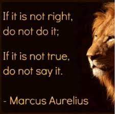 We did not find results for: If It Is Not Right Do Not Do It If It Is Not True Do Not Say It Marcus Aurelius Quote Marcus Aurelius Quotes Stoic Quotes Birthday Quotes For Him